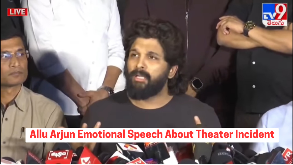 Allu Arjun Emotional Speech About Theater Incident